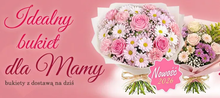 Idealne dla Mamy