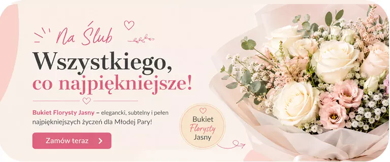 Wyślij kwiaty na ślub 2026!