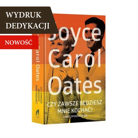 Czy zawsze będziesz mnie kochać, książka z dedykacją