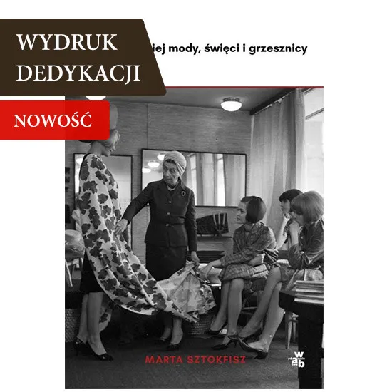 Caryca polskiej mody, święci i grzesznicy