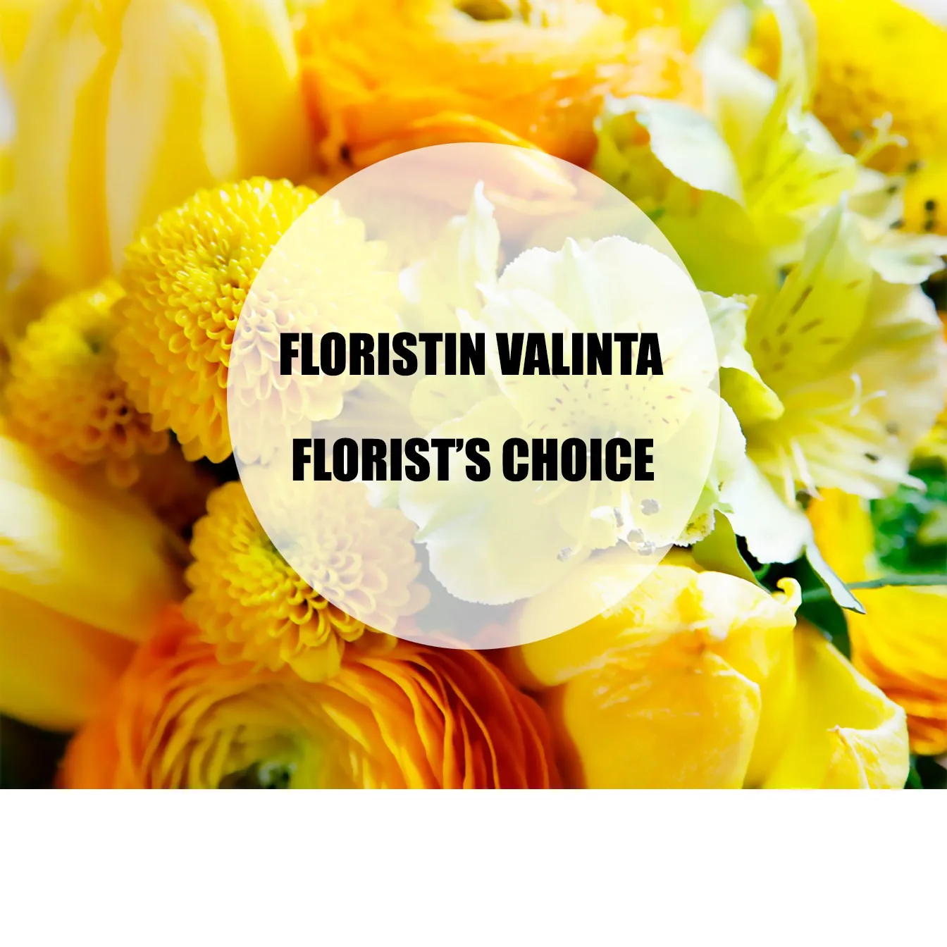 Florist's Choice in yellow - Finland