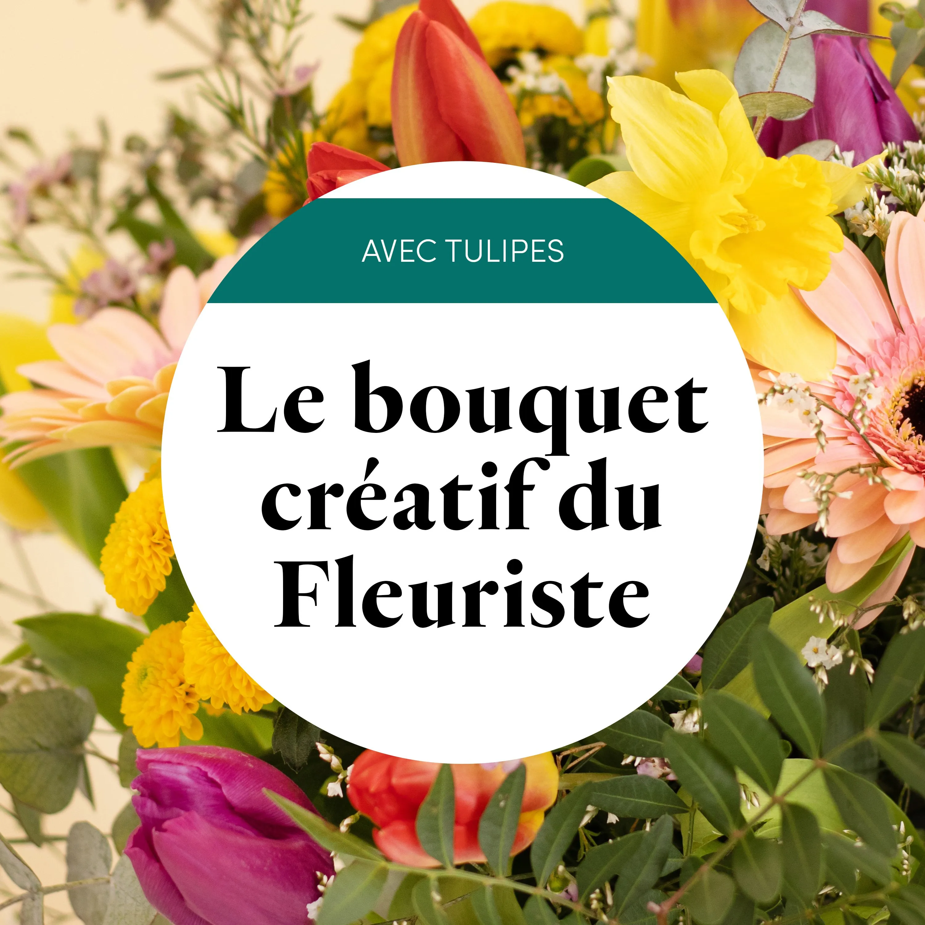 Bouquet du fleuriste multicolore avec tulipes - France