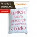 Kobieta, która przez rok nie wstawała z łóżka